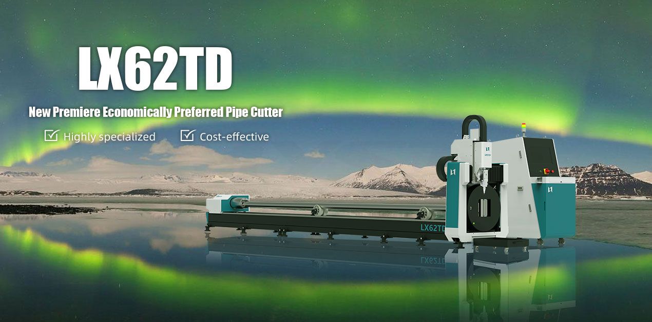 2024 LX62TD Premiere Economically Preferred Laser Pipe Cutting Machine